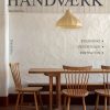 Interior HÅNDVÆRK | Bookazine No. 9|Decor
