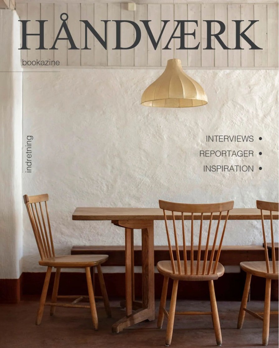 Interior HÅNDVÆRK | Bookazine No. 9|Decor
